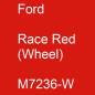 Preview: Ford, Race Red (Wheel), M7236-W.